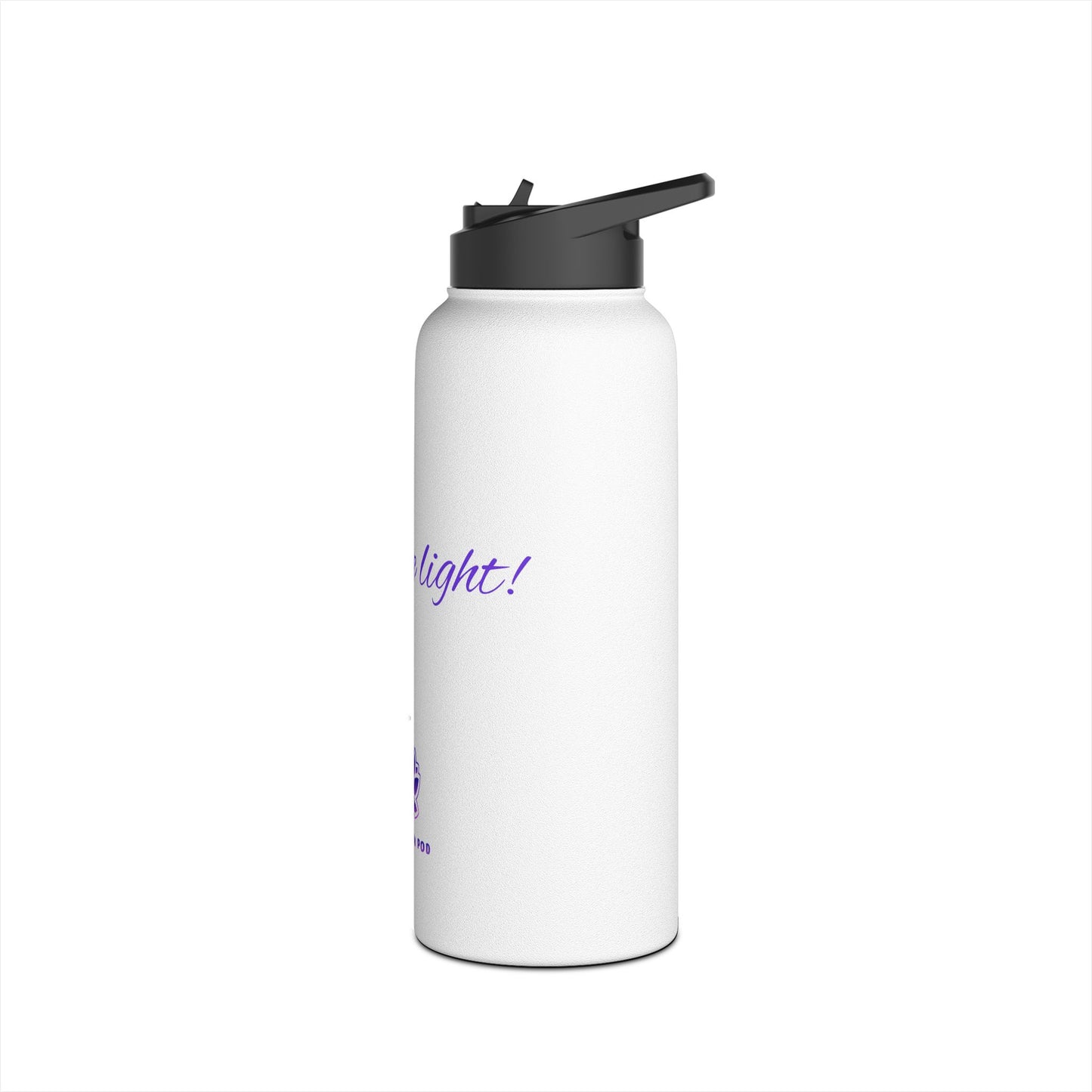 Inspirational Stainless Steel Water Bottle - "I Am the Light"