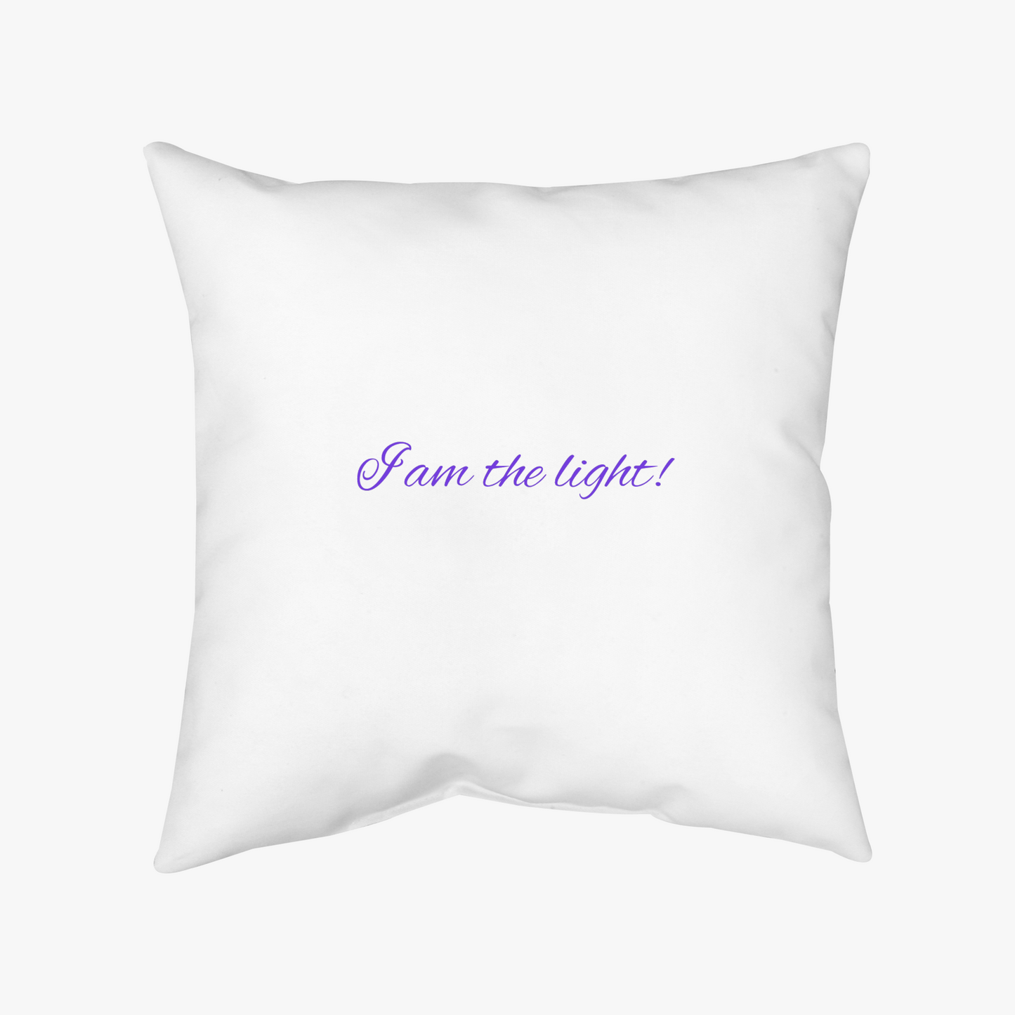 Inspirational Throw Pillow - 'I Am the Light!' Decorative Cushion for Home Decor