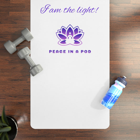 Peace in a Pod Inspirational Rubber Yoga Mat - "I Am the Light!" - Perfect for Yoga and Meditation