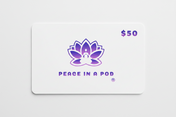 A $25, $50, $100, or $150 gift card for Peace In A Pod, featuring a purple lotus flower logo and the brand name on a clean white card with rounded corners, set against a light gray background.